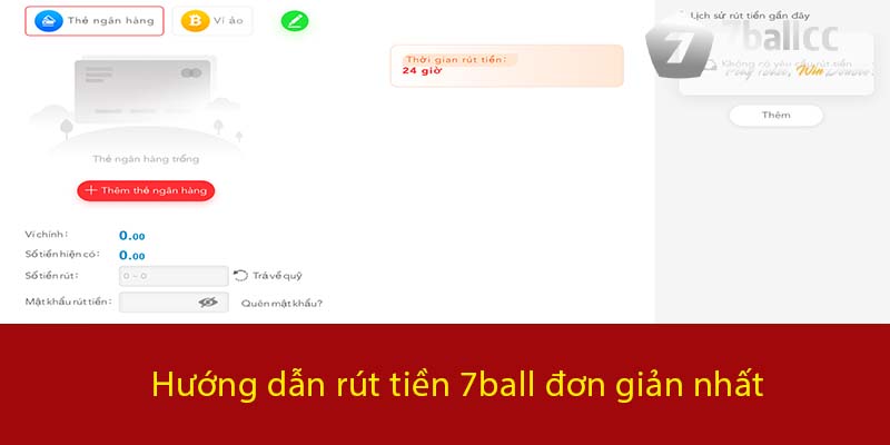 Hướng dẫn rút tiền 7BALL đơn giản nhất