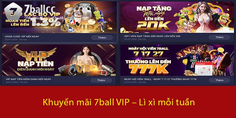 Khuyến mãi 7BALL VIP – Lì xì mỗi tuần