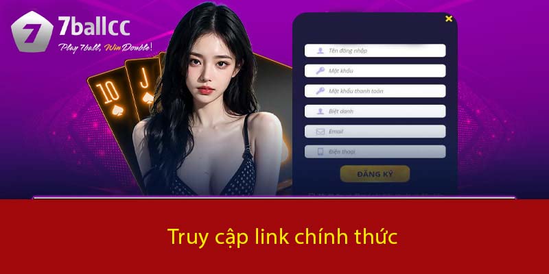 Truy cập link chính thức